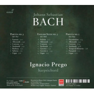 BACH: PARTITA NO. 3 BWV 827, PARTITA NO. 5 BWV 829, ENGL. SUITE NO. 3 BWV 808