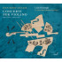 CONCERTI PER VIOLINO OP.7 & 10 NOS. 2 & 6