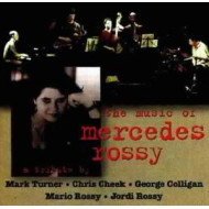 MUSIC OF MERCEDES ROSSY