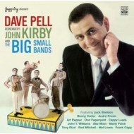 REMEMBERS JOHN KIRBY - BIG  SMALL BANDS