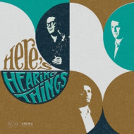 HERE'S HEARING THINGS