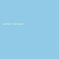 MEANINGLESS