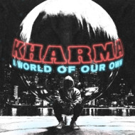 A WORLD OF OUR OWN
