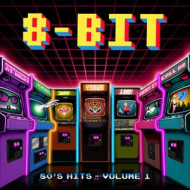 8-BIT '80S HITS, VOLUME 1.