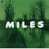 MILES: THE NEW MILES DAVIS QUINTET