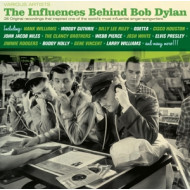 INFLUENCES BEHIND BOB DYLAN