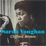 SARAH VAUGHAN FEATURING CLIFFORD BROWN