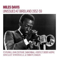 UNISSUED 1952-59 BIRDLAND BROADCASTS