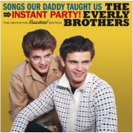 SONGS OUR DADDY TAUGHT US/INSTANT PARTY