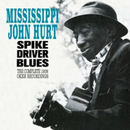 SPIKE DRIVER BLUES - COMPLETE 1928 OKEH RECORDINGS