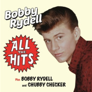 ALL THE HITS/BOBBY RYDELL AND CHUBBY CHECKER