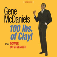 100 POUNDS OF CLAY!/TOWER OF STRENGHT