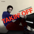 TAKIN' OFF