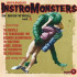 INFAMOUS (3) INSTROMONSTERS OF ROCK'N ROLL