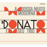 A BOSSA NOVA MUITO MODERNA DE JOAO DONATO