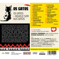 OS GATOS + AQUELE SOM DOS GATOS