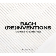 BACH (RE)INVENTIONS