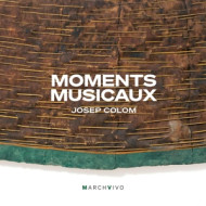 MOMENTS MUSICAUX