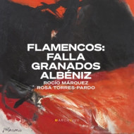 FLAMENCOS: FALLA, GRANADOS & ALBENIZ