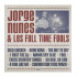 JORGE NUNES & LOS FULL TIME FOOLS