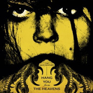 7-HANG YOU FROM THE HEAVENS/ARE FRIENDS ELECTRIC?