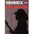 HENDRIX AND THE SPOOK