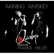 7-RAINING WHISKEY