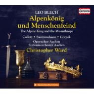 LEO BLECH: THE ALPINE KING AND THE MISANTHROPE