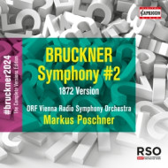 ANTON BRUCKNER: SYMPHONY NO. 2