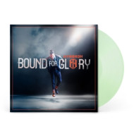 BOUND FOR GLORY