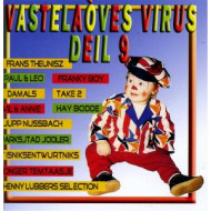 VASTELAOVES VIRUS DEIL 9