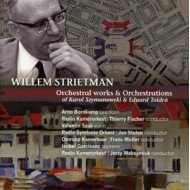 ORCHESTRAL WORKS/ORCHESTRATIONS OF SZYMANOWSKI & TOLDRA