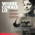 WHERE CHORALS LIE