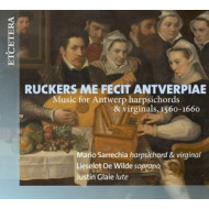 RUCKERS ME FECIT ANTVERPIAE (1560-1660)