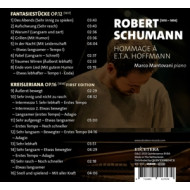 SCHUMANN-HOMMAGE A E.T.A. HOFFMANN (PIANO WORKS OP.12 & 16)