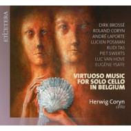 VIRTUOSO MUSIC FOR CELLO SOLO IN BELGIUM