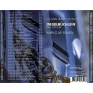 BACH: ORGELBUCHLEIN (BWV 599-644)