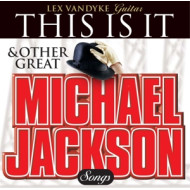 THIS IS IT & OTHER GREAT MICHAEL JACKSON SONGS