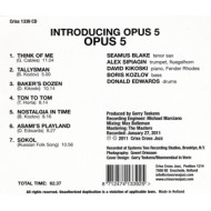 INTRODUCING OPUS 5