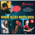 WHERE BLUES MEETS ROCK 5