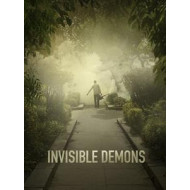 INVISIBLE DEMONS