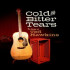 COLD AND BITTER TEARS: SONGS OF TED HAWKINS