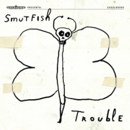 TROUBLE
