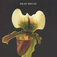 OKAY DECAY