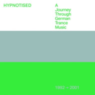 A JOURNEY THROUGH GERMAN TRANCE MUSIC 1992-2001