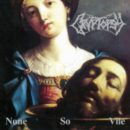 NONE SO VILE