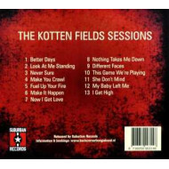 KOTTEN FIELDS SESSIONS