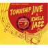 TOWNSHIP JIVE & KWELA JAZZ VOL.3