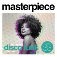 MASTERPIECE: THE ULTIMATE DISCO FUNK COLLECTION VOL.33