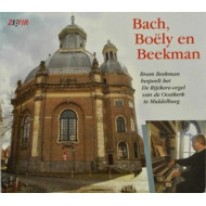 BACH, BOELY EN BEEKMAN